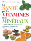 La santé par les vitamines et les minéraux