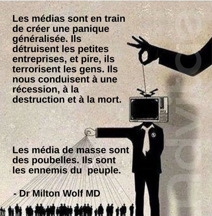 Dr Wolf: Les médias terrorisent les gens, détruisent des entreprises et nous conduisent à la destruction. Ils sont l'ennemi du peuple